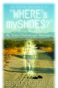 “Where’s my shoes?” My Father’s Walk through Alzheimer’s